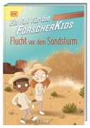 Cover-Bild zum Titel 'Ein Fall für die Forscher-Kids 11. Flucht vor dem Sandsturm' von 'S. J. King'