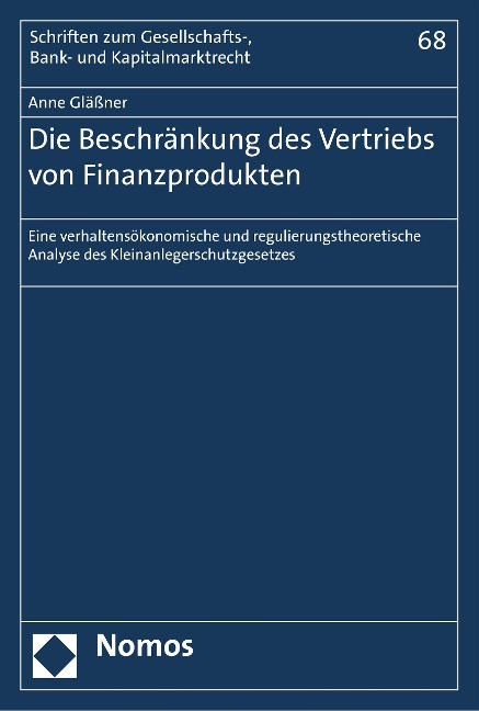 Die Beschränkung des Vertriebs von Finanzprodukten - Anne Gläßner