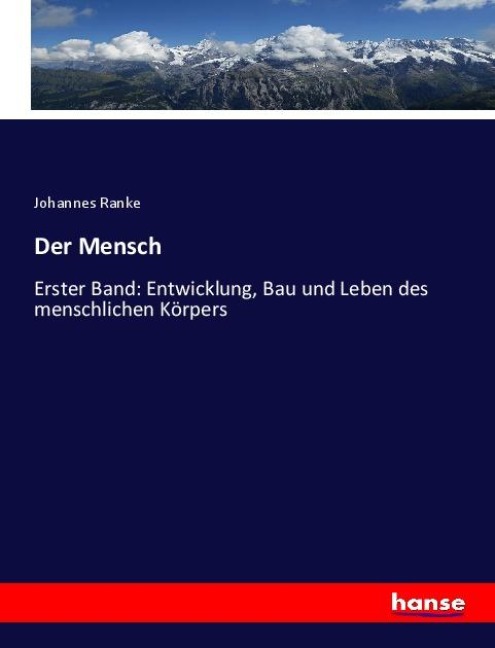 Der Mensch - Johannes Ranke