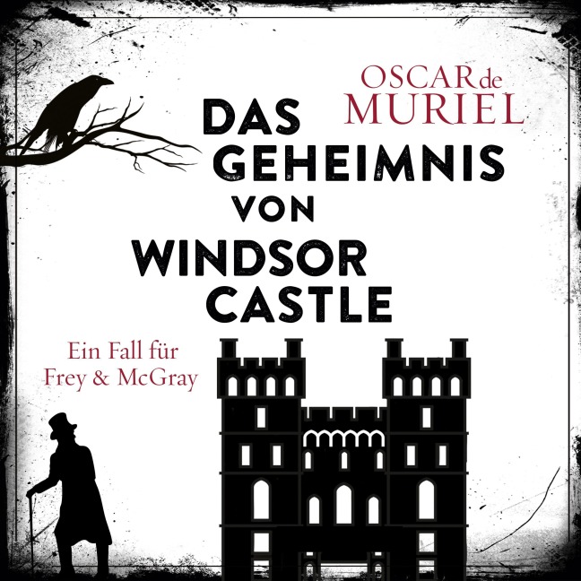 Das Geheimnis von Windsor Castle - Oscar de Muriel