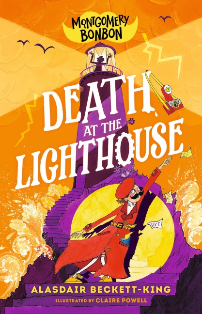 Montgomery Bonbon: Death at the Lighthouse - Alasdair Beckett-King
