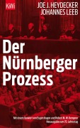 Cover-Bild zum Titel 'Der Nürnberger Prozeß' von 'Joe J. Heydecker, Johannes Leeb'