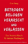  Betrogen, belogen, verarscht und verlassen