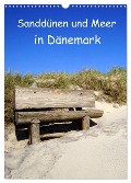 Sanddünen und Meer in Dänemark (Wandkalender 2024 DIN A3 hoch), CALVENDO Monatskalender - Beate Bussenius