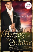 Cover-Bild zum Titel 'Der Herzog und die Schöne' von 'Constance Hall'