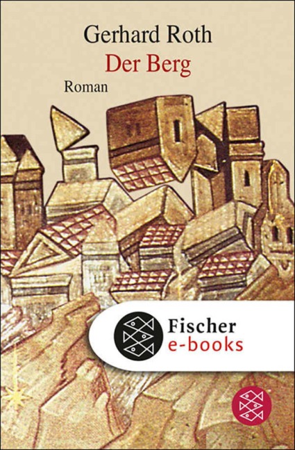 Der Berg - Gerhard Roth
