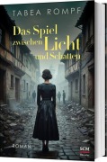 Cover-Bild zum Titel 'Das Spiel zwischen Licht und Schatten' von 'Tabea Rompf'