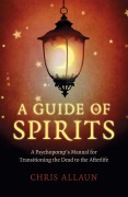 Cover-Bild zum Titel 'A Guide of Spirits' von 'Chris Allaun'