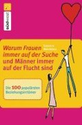 Cover-Bild zum Titel 'Warum Frauen immer auf der Suche und Männer immer auf der Flucht sind' von 'Susanne Walsleben'
