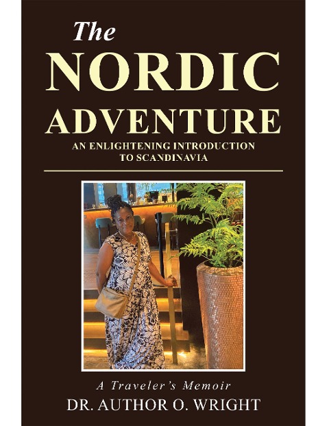 The Nordic Adventure - Author O. Wright