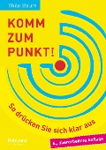 Cover-Bild zum Titel 'Komm zum Punkt!' von 'Thilo Baum'