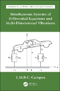 Cover-Bild zum Titel 'Simultaneous Systems of Differential Equations and Multi-Dimensional Vibrations' von 'Luis Manuel Braga Da Costa Campos'