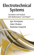 Cover-Bild zum Titel 'Electrotechnical Systems' von 'Igor Korotyeyev, Radoslaw Kasperek, Valerii Zhuikov'