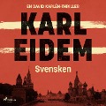 Cover-Bild zum Titel 'Svensken' von 'Karl Eidem'
