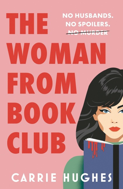 The Woman from Bookclub - Carrie Hughes