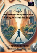 Cover-Bild zum Titel 'Step Up: The Incremental Gains Framework' von 'Michelle Louise Escott'