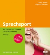 Cover-Bild zum Titel 'Sprechsport mit Aussprache-, Ausdauer- und Auftrittstraining' von 'Georg Winter, Dagmar Puchalla'