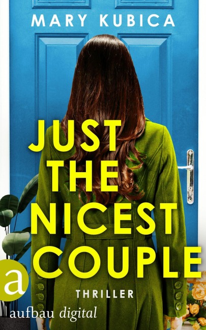 Just the nicest Couple - Du wirst die Wahrheit fürchten - Mary Kubica