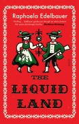 Cover-Bild zum Titel 'The Liquid Land' von 'Raphaela Edelbauer'