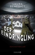 Der Eindringling - Laura Benedict