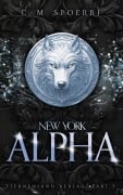 Cover-Bild zum Titel 'New York Alpha (Part 5)' von 'C. M. Spoerri'