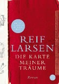 Cover-Bild zum Titel 'Die Karte meiner Träume' von 'Reif Larsen'
