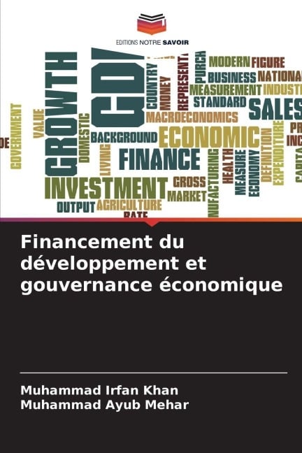 Financement du développement et gouvernance économique - Muhammad Irfan Khan, Muhammad Ayub Mehar