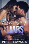 Cover-Bild zum Titel 'A Love Song for Liars (Rivals, #1)' von 'Piper Lawson'