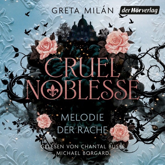 Cruel Noblesse: Melodie der Rache - Greta Milán