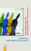Cover-Bild zum Titel 'Weißt du, wie wertvoll du bist?' von 'Heike Frank'