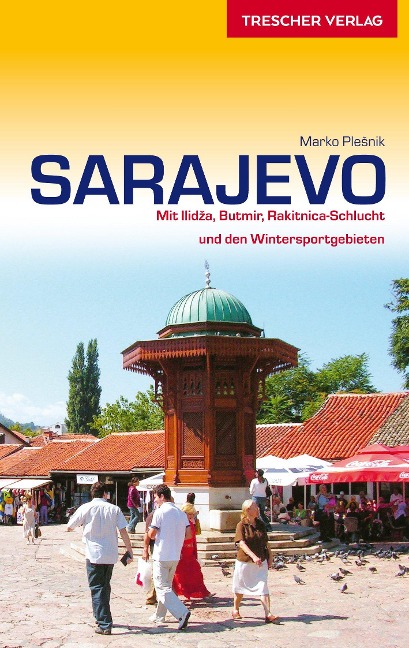 Reiseführer Sarajevo - Marko Plesnik
