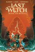 Cover-Bild zum Titel 'The Last Witch: Blood & Betrayal' von 'Connor McCreery'