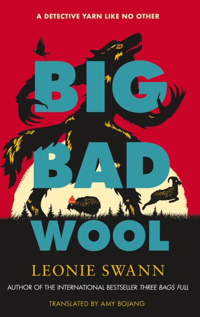 Big Bad Wool - Leonie Swann