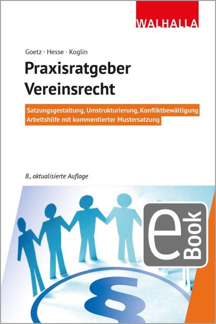 Praxisratgeber Vereinsrecht - Michael Goetz, Werner Hesse, Gertrud Tacke, Erika Koglin