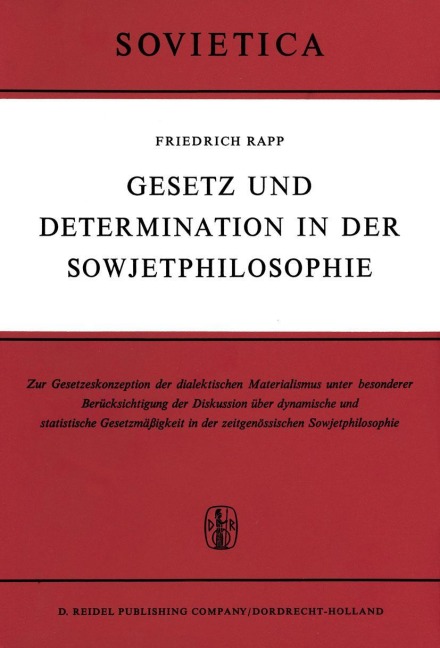 Gesetz und Determination in der Sowjetphilosophie - F. Rapp