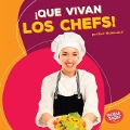 Cover-Bild zum Titel '¡Que Vivan Los Chefs! (Hooray for Chefs!)' von 'Kurt Waldendorf'