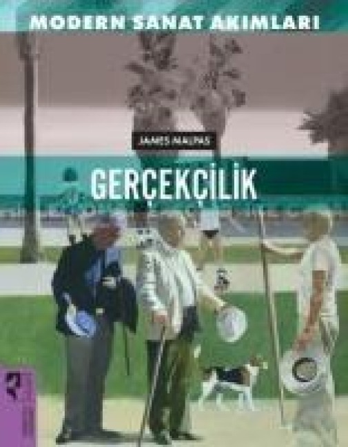 Modern Sanat Akimlari Gercekcilik - James Malpas