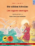 Cover-Bild zum Titel 'Die wilden Schwäne - Les cygnes sauvages (Deutsch - Französisch)' von 'Ulrich Renz'