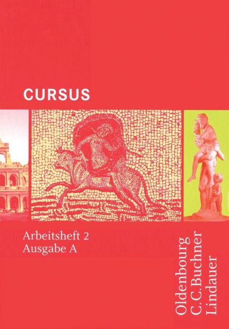 Cursus A. Arbeitsheft 2 - Friedrich Maier, Andrea Wilhelm
