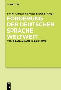 Cover-Bild zum Titel 'Förderung der deutschen Sprache weltweit' von ''