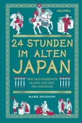 Cover-Bild zum Titel '24 Stunden im alten Japan' von 'Mark Hudson'