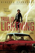 Cover-Bild zum Titel 'Trail of Lightning' von 'Rebecca Roanhorse'
