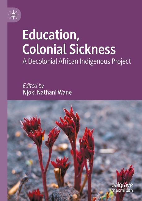 Education, Colonial Sickness - 