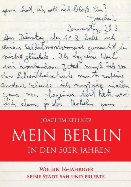 Mein Berlin in den 50er-Jahren - Joachim Kellner