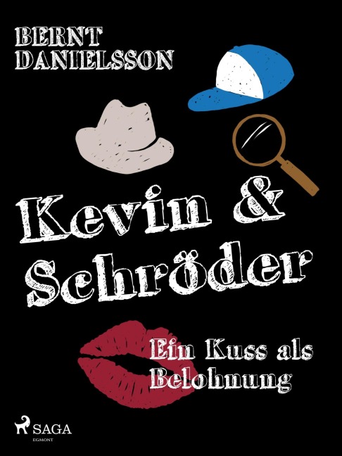 Ein Kuß als Belohnung - Bernt Danielsson