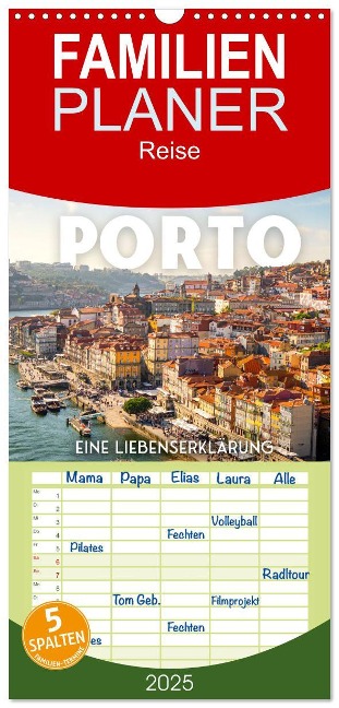 Familienplaner 2025 - Porto - Eine Liebeserklärung mit 5 Spalten (Wandkalender, 21 x 45 cm) CALVENDO - Sf Sf