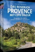 Cover-Bild zum Titel 'Das Reisebuch Provence mit Cote d'Azur' von 'Felicitas Meyer, Jürgen Zichnowitz'