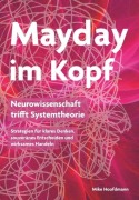 Cover-Bild zum Titel 'Mayday im Kopf' von 'Mike Hoofdmann'