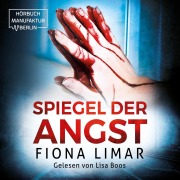 Cover-Bild zum Titel 'Spiegel der Angst' von 'Fiona Limar'