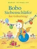 Bobo Siebenschläfer hat Geburtstag! - Diana Steinbrede, Markus Osterwalder